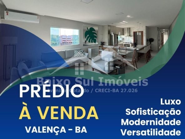 Edifício à Venda Centro Valença BA: 970m², Vista para o Rio Una e Renda Imediata!